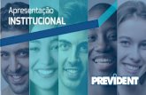 Apresentação do PowerPoint - Prevident · 2020. 9. 14. · APRESENTAÇÃO INSTITUCIONAL | 2020. REDE BRAZIL DENTAL. SOBRE A . PREVIDENT SOLIDEZ: 11 Operadoras e 1,5 mi de vidas