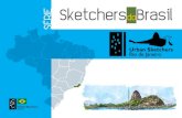 SketchersdoBrasil...SketchersdoBrasil Em 2016 foi editado e lançado o livro “Sketchers do Brasil”.O momento não poderia ter sido melhor: na abertura do primeiro encontro nacional