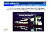 Contribuições para Garantia da Rastreabilidade dos ... · Consórcio Petrobras, SENAI/DN e SENAI/RN Contribuições para Garantia da Rastreabilidade dos Sistemas de Vazão de Gás