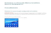 Restaurar a valores de fábrica la tableta Huawei Mediapad ...portal.edu.gva.es/mulan/wp-content/uploads/sites/484/2020/06/... · Eliminar la cuenta Google configurada en la tableta