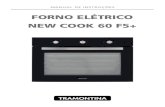 FORNO ELÉTRICO NEW COOK 60 F5+...Manual de Instruções Forno Elétrico Tramontina 3 Forno Elétrico New Cook 60 F5+ Fig. 1 1 - Painel de comandos2 - Saídas de ar 3 - Resistências
