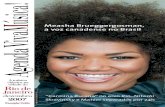 Measha Brueggergosman, a voz canadense no Brasilvivamusica.com.br/wordpress/wp-content/uploads/... · Jeanne Gonçalves, dias 14 e 15 Jorge Armando, dia 17 José Botelho, dias 11,