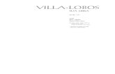 VILLA-LOBOS · 2015. 2. 21. · para a natureza do “material-matriz", constituído pelo material existente no Museu Villa-Lobos, na Biblioteca Nacional e pelas indicações contidas