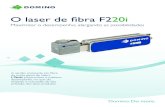 O laser de fibra F220i - Domino Printing Sciences · da Domino integra muitos dos nossos componentes laser i-Tech com a última tecnologia em fibra, garantindo um excelente desempenho.