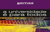 igualdade e inclusão na - Universidade Do Estado Do Rio ...gemaa.iesp.uerj.br/wp-content/uploads/2016/11/... · sidade do estudante. T O FIES é o Fundo de Financiamen-to ao Estudante