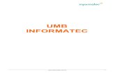 UMB INFORMATEC...atualização do seu software. • Como com toda atualização de software, recomenda-se fortemente que seja feito backup de TODO o diretório no qual está instalada