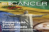 03 câncerrede...03 Novembro 2007 câncerrede rede latino-americana para o controle do câncer é lançada oficialmente na edição brasileira do iccc cooperação global ... sumário