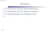 Faculdade de Engenharia - Câmpus de Bauru - Sumário...slide 3 2.1 Sistemas LIT de Tempo Discreto •Desejamos obter uma caracterização completa de um sistema LTI de tempo discreto