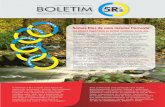 BOLETIM 5R - SINDINESFAsindinesfa.org.br/download/boletins/boletim_5rs_01.pdf · Os catadores de materiais recicláveis, sejam organizados em cooperativas ou independentes, são merecedores
