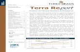 Terra Report 201306 P v9terrabrasis.com.br/Content/pdf/TerraReport201306P.pdf · Sistema Gerenciador de Séries Temporais do Banco Central do Brasil. A representação permite observar