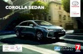 COROLLA SEDAN - Toyota PT · 2020. 3. 27. · USE ESSA ENERGIA Com o seu grupo motopropulsor híbrido de 1.8 litros, o novo Corolla Sedan confere prazer à condução. Suave, silencioso