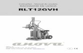 Instruções - Manual do usuário RACHADOR DE LENHA RLT12GVH · -Antes de ligar o motor, encha com óleo de motor SAE 10W-30. -Veja o manual do motor para a capacidade de óleo do