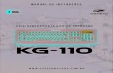 KG-110BK · 2019. 10. 23. · Instalação 1. Conexão: Conecte o teclado em uma porta USB livre no seu PC. - Insira o CD de instalação incluído na unidade. - Clique duas vezes