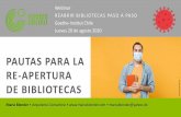 PAUTAS PARA LA RE-APERTURA DE BIBLIOTECASmariablender.com/wp-content/uploads/2020/08/Maria-Blender-Goeth… · •Plan de Re-Apertura de una biblioteca •Propagación del coronavirus