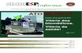 Brasília, 20 de agosto de 2013 Vitória dos Vitória da saúde! · 2014. 1. 20. · Publicação trimestral do Sindicato dos Biomédicos Proﬁssionais do Estado de São Paulo Ano
