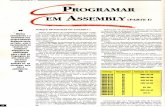 Programar em Assembly Parte 1 - Atelier Web · Uma ideia muito difundida, mas largamente errada, é a dc quc a programaçäo cm Assembly é algo que se assemelhará muito a construir