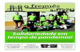 Solidariedade em tempo de pandemia! · da Câmara Municipal, escolhendo o restante executivo de entre os ele- ... Verde da Cruz Vermelha Portugue-sa, Centro de Saúde e GNR, “bem