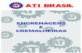ENGRENAGENS E CREMALHEIRAS - Atibrasil€¦ · Engrenagens são elementos utilizados para transmissão de potência de uma unidade motora para uma unidade consumidora. Geralmente
