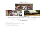 AVALIAÇÃO DE TRÊS INTERVENÇÕES NO SECTOR DA …€¦ · RDN – Rádio Difusão Nacional RGB – República da Guiné-Bissau RIA – Registo Informático das Avaliações ...