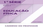 BOOK EDFIS-SPFE-2014 1S CP VOL2jucienebertoldo.com/wp-content/uploads/2020/05/Caderno-do... · Senhoras e senhores docentes, A Secretaria da Educação do Estado de São Paulo sente-se