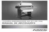 TERMOLAMINADORA AC 07.50.330 MANUAL DE INSTRUÇÕESgazela.com.br/imagens/editor/files/2014/Manuais/Manual... · 2020. 1. 15. · 19 Os cilindros de silicone são sensíveis, não