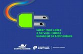Saber mais sobre o Serviço Público Essencial da Eletricidade · 2019. 1. 11. · público essencial da eletricidade. A Direção-Geral do Consumidor, enquanto entidade pública