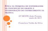 19º SENPE João Pessoa, maio de 2017 Francisca Valda da Silvaabenpb.com.br/19_senpe/senpe/public/assets/images/pdfs/mesa-red… · Qualquer pesquisa que se inclua nessa ... §1º.