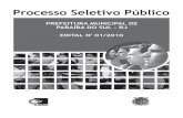 Processo Seletivo Público - Instituto Brasileiro de ... · a) Recolher, através de depósito bancário, nas agências do Banco do Brasil, Banco Bradesco ou Banco Itaú a quantia