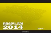 BRASIL EMcompaso.com.br/docs/pub45b.pdf · 2015. 12. 29. · VOLUME 1 2014 BRASIL EM DESENVOLVIMENTO ESTADO, PLANEJAMENTO E POLÍTICAS PÚBLICAS DESENVOLVIMENTO ESTADO, PLANEJAMENTO