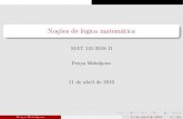 Noções de lógica matemática - UFV 131/2019-I/slides/logica Matematic… · "Matemática é a arte de dar o mesmo nome para coisas diferentes "(Henri Poincar ...