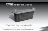 Arrefecedor de Caixa - duramaxmarine.comSISTEMAS DE TROCA DE CALOR Duramax Marine® é uma empresa certificada ISO 9001:2015 Arrefecedor de Caixa Manual de instalação