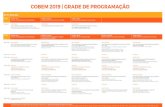 COBEM 2019 | GRADE DE PROGRAMAÇÃO · Experiência 2: Ugo Caramori (Unicamp) 16:00 - 16:30 INTERVALO INTERVALO INTERVALO INTERVALO INTERVALO A comissão de relatoria cientificas