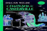 O Fantasma de Canterville - fnac-static.com...O Fantasma de Canterville.indd 10 20/07/2018 16:54 11 Prefácio de televisão, a peça de teatro, a novela radiofóni- ca, a ópera, a
