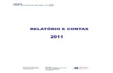 RELATÓRIO E CONTASweb3.cmvm.pt/sdi2004/emitentes/docs/PC38114.pdf · 2020. 7. 12. · A - RELATÓRIO DE GESTÃO CONSOLIDADO . 1. Introdução 7 . ... internacional como produtores