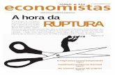 A hora da RUPTURA - Corecon-RJ€¦ · Fernando Cardoso Pedrão, da Unifacs, na Bahia, não economizou palavras: a privatização que foi feita no Brasil é “caso de cadeia”.