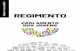 REGIMENTOjovens.parlamento.pt/2019_2020/docs/regimento.pdf · 2019. 9. 27. · as regras de funcionamento e organização são semelhantes, pelo que se adota um regimento comum, que