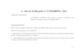V - Norma de Mergulho nº 01/NORMERG - 2001s/Legislacao/318-R... · 2019. 9. 6. · XL – Tabela 02 (Intervalos de Superfície - IS): Tabela que fornece novos Grupos de Pressão