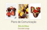 Bits & Bites · 2018. 6. 29. · Bits & Bites Chocolate Lounge A Bits & Bites, Chocolate Lounge –é uma empresa de chocolates com fabrico artesanal onde a fruta fresca, os frutos