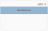 Kerberos - Universidade Federal do Maranhãogeraldo/soii/7.Kerberos.pdf · SOCKS (Desde SOCKS5) Netatalk As implementações X Window System OpenLDAP, Dovecot IMAP4 e servidores POP3,