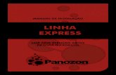 LINHA EXPRESS Express...8.2.1. Com o acionamento do sistema de filtração, é acionado automaticamente o sistema gerador de ozônio PANOZON. 8.2.2. Nesse modo de funcionamento já