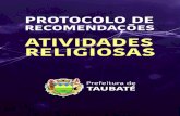 ATIVIDADES RELIGIOSAS - Taubaté · 2020. 6. 24. · • Sempre que possível, realize atividades de forma virtual, in-cluindo atendimento fraterno, aulas de ensino religioso e congressos