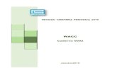 Sumário Caderno 0002 - WACC - Comunidades.net...O CAPM foi utilizado no cálculo do WAAC da Sabesp, Copasa e Sanepar. 6 Diferencial entre o retorno da carteira de mercado e o ativo