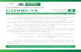 COVID-19 na Macrorregião de Corumbá...Cartilha Informativa Macrorregião COVID-19 Corumbá Vigilância em Saúde / Gerência Técnica de Influenza e Doenças Respiratórias 8 1 A