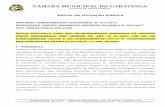 CÂMARA MUNICIPAL DE CARATINGA - Minas Gerais · 2017. 3. 15. · DECLARAÇÃO CONFORME VII do art. 4° da Lei 10520/02 EMPRESA_____ Pregão Presencial nº. 004/2017 – Processo