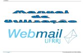 Manual de Utilizacao - UFRRJcotic.ufrrj.br/wp-content/uploads/2014/07/Manual_Usuario_Expresso-pt-br.pdfNuma comparação mais justa, o email funciona igual a caixas postais: Ao enviar