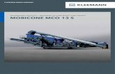 MOBICONE MCO 13 S - WIRTGEN GROUP · 2020. 11. 15. · Crivo de oscilações livres de três plataformas Largura x comprimento (plataforma inferior) (mm) 2350 x 6000 (5400) Cinta