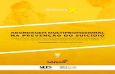 Livros e cursos online para concursos na área de Saúde - … · 2019. 9. 29. · ABORDAGEM AO PACIENTE SUICIDA Durante a abordagem de um paciente com risco de suicídio, que já