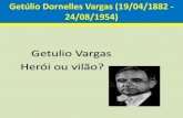 Getúlio Dornelles Vargas 19/04/1882- 24/08/1954Vargas e o Rádio: Criação de uma identidade nacional 199• As transmissões de rádio no Brasil começaram em 1922, mas no começo
