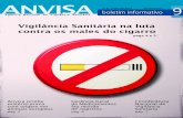 Vigilância Sanitária na luta contra os males do cigarrobvsms.saude.gov.br/bvs/periodicos/boletim_informativo... · 2014. 11. 6. · tabaco causa 80% dos tipos de câncer de laringe