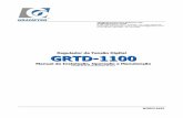 GRTD-1100 - Grameyer...GRTD-1100 Revisão 03 de 29/11/2011Informações sobre segurança Para garantir a segurança dos operadores, a correta instalação do equipamento e sua preservação,